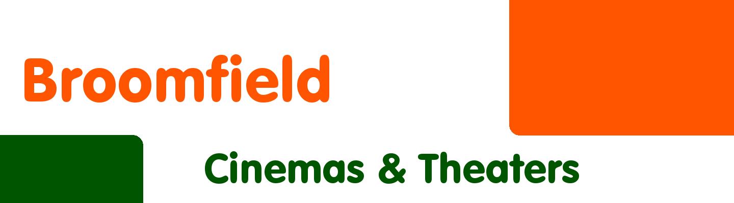 Best cinemas & theaters in Broomfield - Rating & Reviews